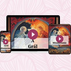 Grál Misztérium Online Tanfolyam