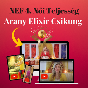 NEF 4-szintű Online Gyakorló Óra ::: Női Teljesség Útja Forma
